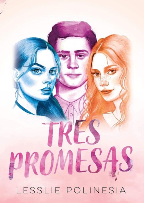 9786073172523 Tres promesas