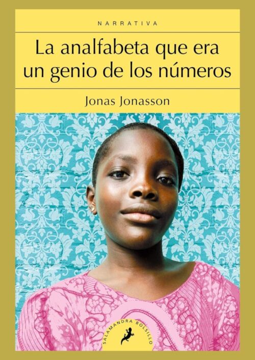 9786073193603 La analfabeta que era un genio de los números
