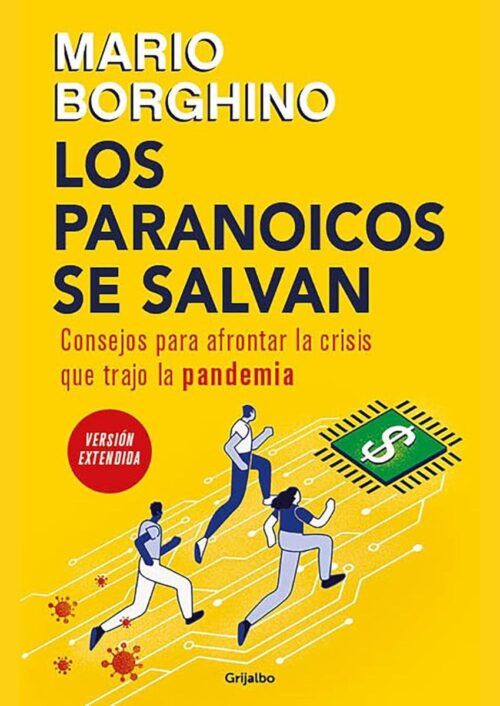 Los paranoicos se salvan