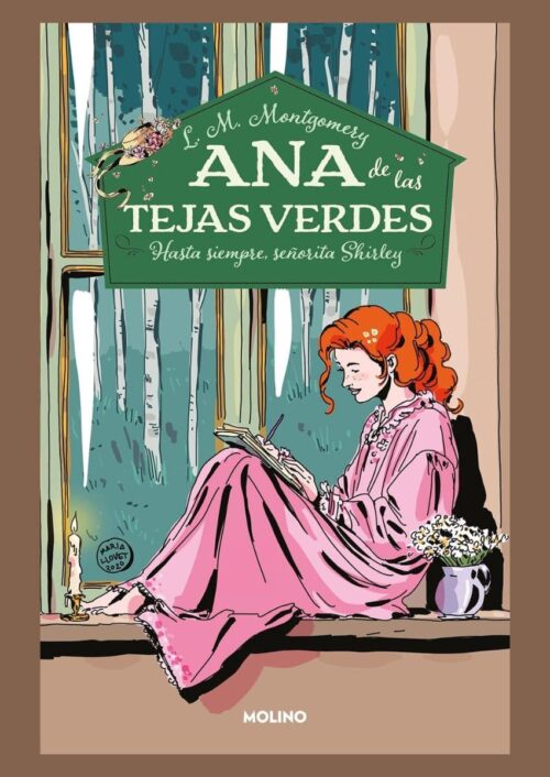 Ana de las Tejas Verdes — Hasta siempre, señorita Shirley