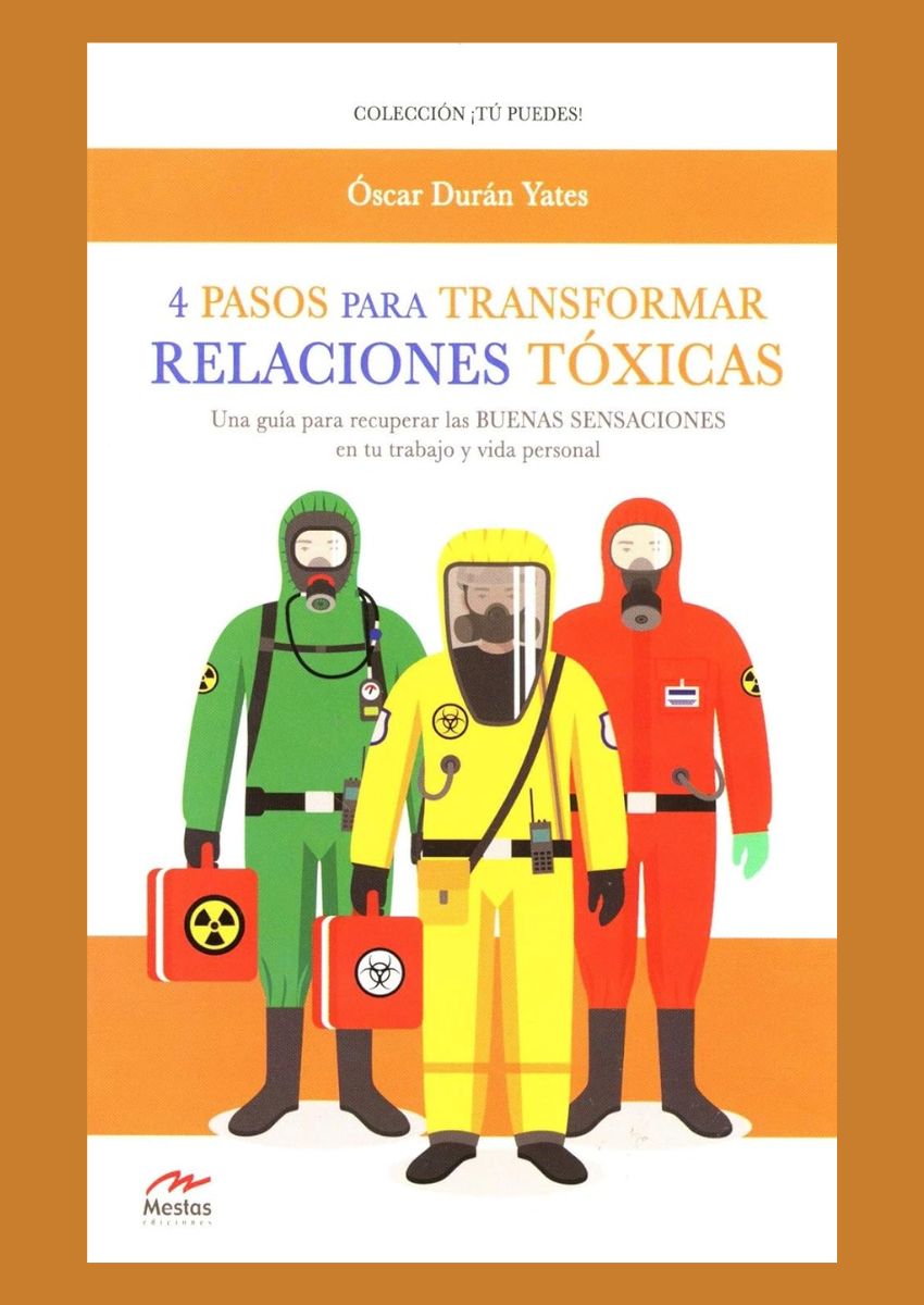4 Pasos Para Transformar Relaciones Tóxicas 4 Pasos Para Transformar Relaciones Tóxicas