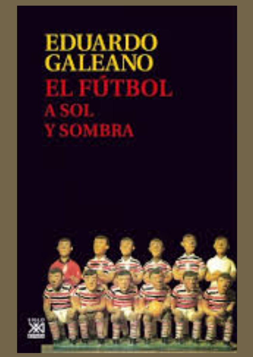 El fútbol a sol y sombra