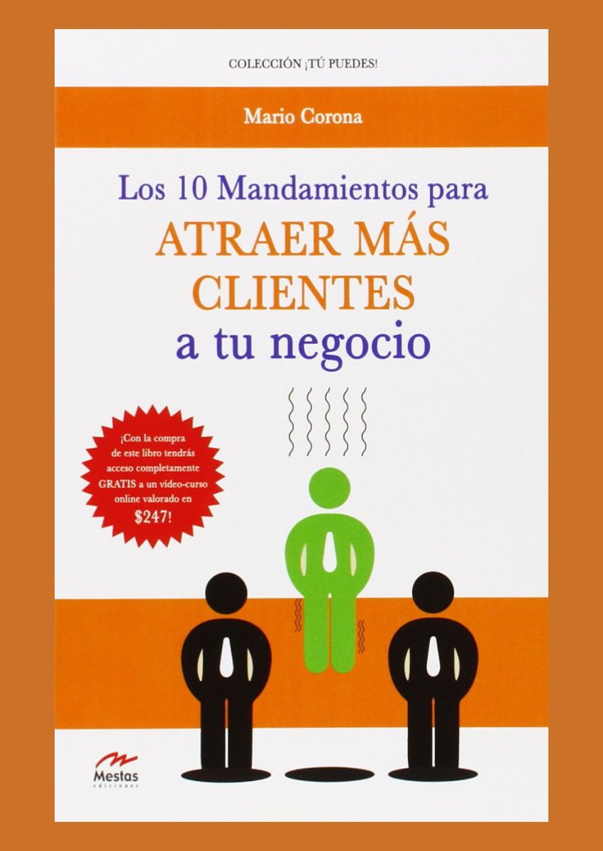 Los 10 mandamientos para atraer clientes