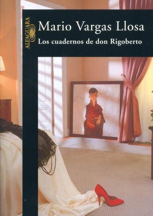 9789681903299 Los cuadernos de don Rigoberto
