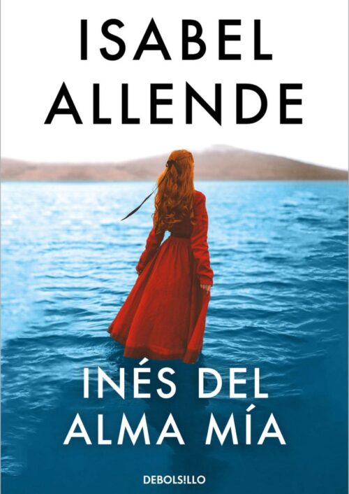 9789877254549 Inés del alma mía