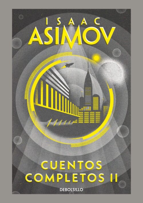 Cuentos completos II de Isaac Asimov