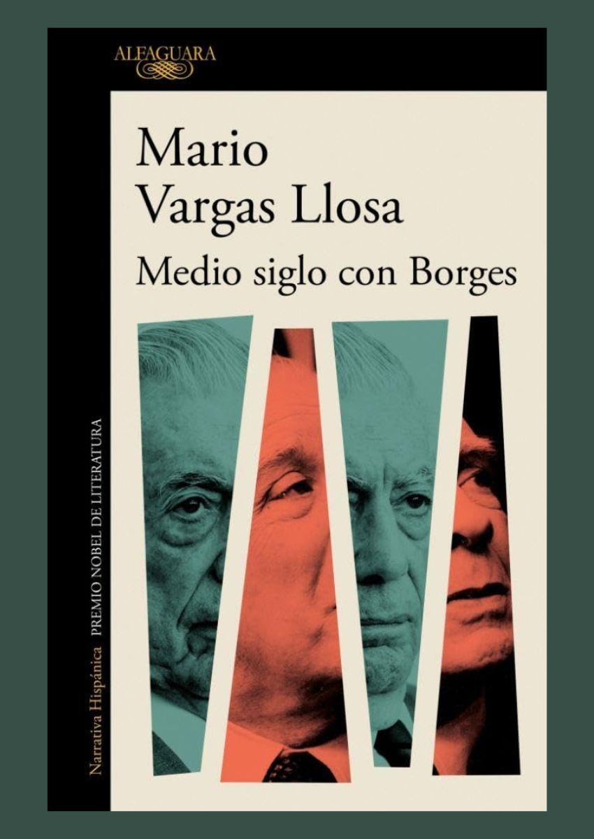 Medio siglo con Borges Medio siglo con Borges
